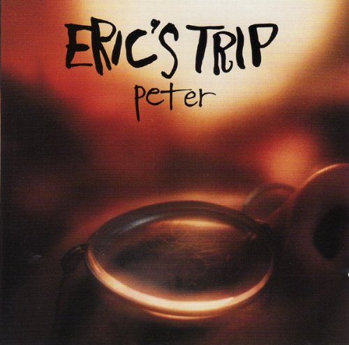 ERIC'S TRIP - PETER - CD-EP -1993