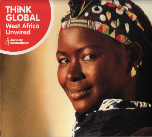 VARIOUS  - THINK GLOBAL: WEST AFRICA