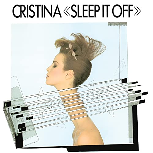 CRISTINA - SLEEP IT OFF