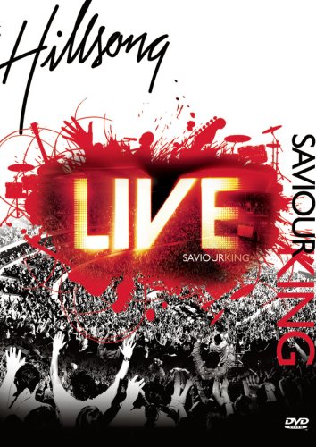 HILLSONG 2007: SAVIOUR KING: L [IMPORT]