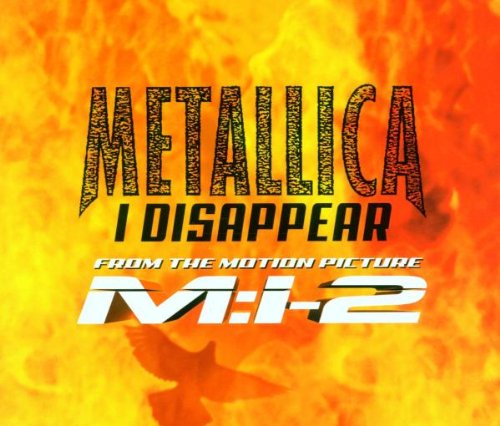 METALLICA - I DISAPPEAR