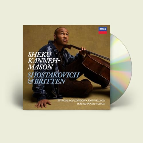 KANNEH-MASON, SHEKU - SHOSTAKOVICH: CELLO CONCERTO NO. 2 BRITTEN: CELLO (CD)