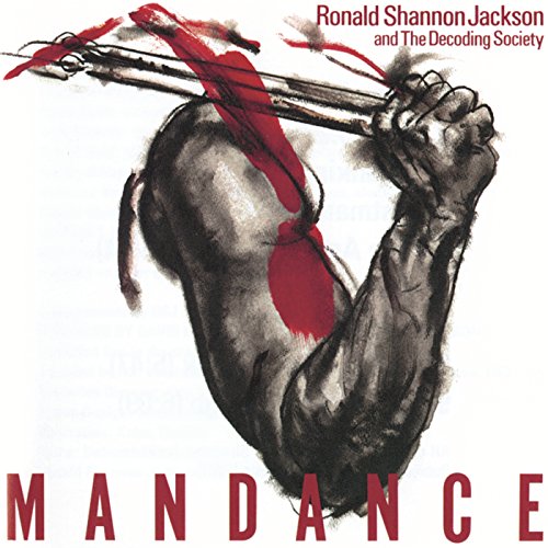 JACKSON, RONALD SHANNON - MAN DANCE