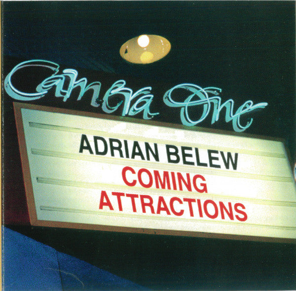 BELEW, ADRIAN  - COMING ATTRACTIONS