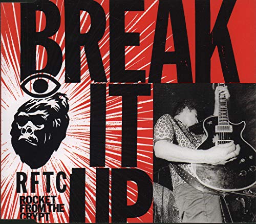 ROCKET FROM THE CRYPT - BREAK IT UP (CDS)