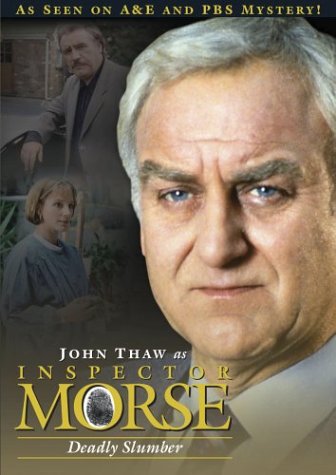 INSPECTOR MORSE - DEADLY SLUMBER