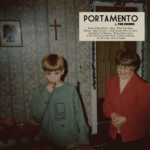 THE DRUMS - PORTAMENTO