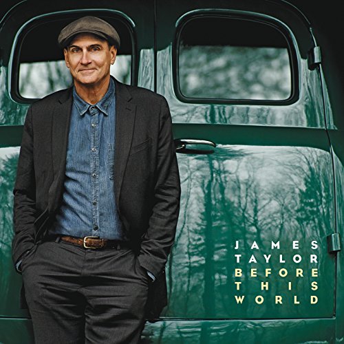 TAYLOR, JAMES - BEFORE THIS WORLD (LIMITED DELUXE CD + DVD)