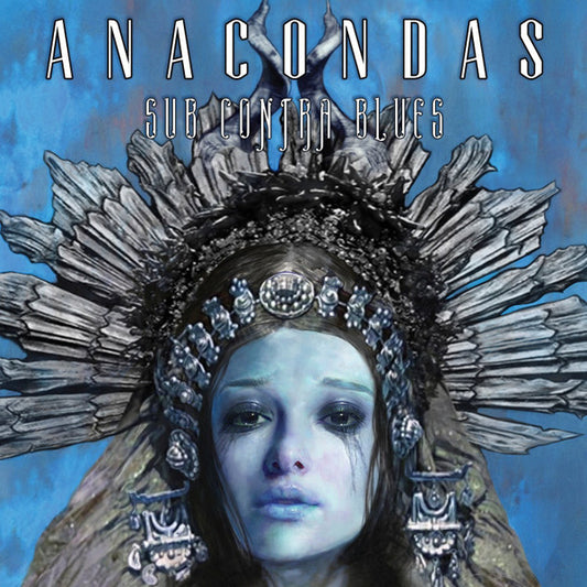 ANACONDAS  - SUB CONTRA BLUES