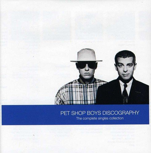 PET SHOP BOYS - DISCOGRAPHY : THE COMPLETE SINGLES COLLECTION