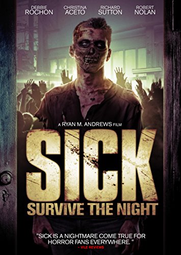 SICK: SURVIVE THE NIGHT