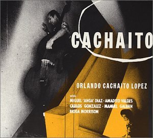 LOPEZ, CACHAITO - CACHAITO