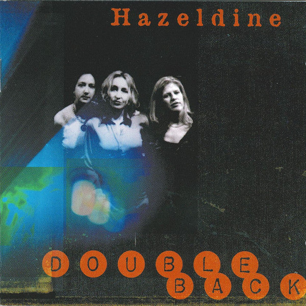 HAZELDINE  - DOUBLE BACK