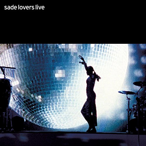 SADE - LOVERS LIVE