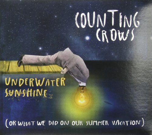 COUNTING CROWS - UNDERWATER SUNSHINE (OR WHAT W