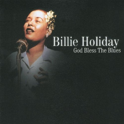 HOLIDAY, BILLIE - GOD BLESS THE BLUES