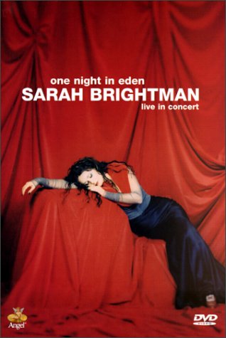 SARAH BRIGHTMAN LIVE IN CONCERT: ONE NIGHT IN EDEN