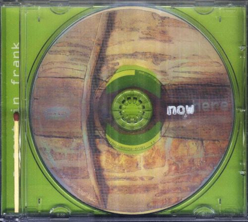 A CERTAIN FRANK  - NOWHERE