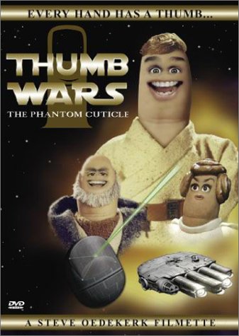 THUMB WARS: THE PHANTOM CUTICLE