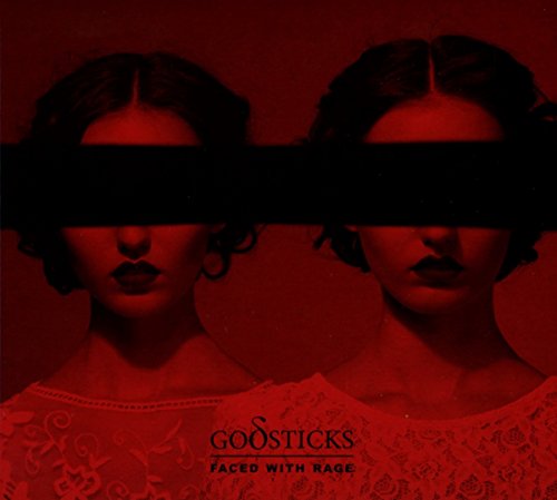 GODSTICKS - FACED WITH RAGE (CD)