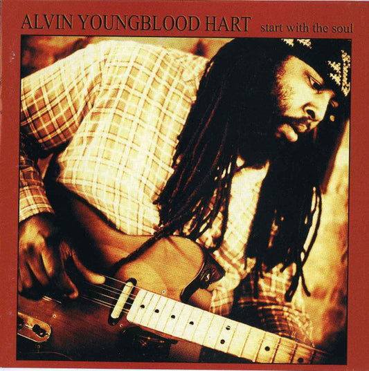 HART, ALVIN YOUNGBLOOD  - START WITH SOUL