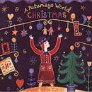 PUTUMAYO PRESENTS - PUTUMAYO WORLD CHRISTMAS