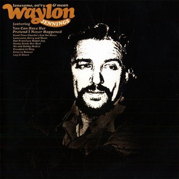 JENNINGS, WAYLON - LONESOME, ON'RY AND MEAN