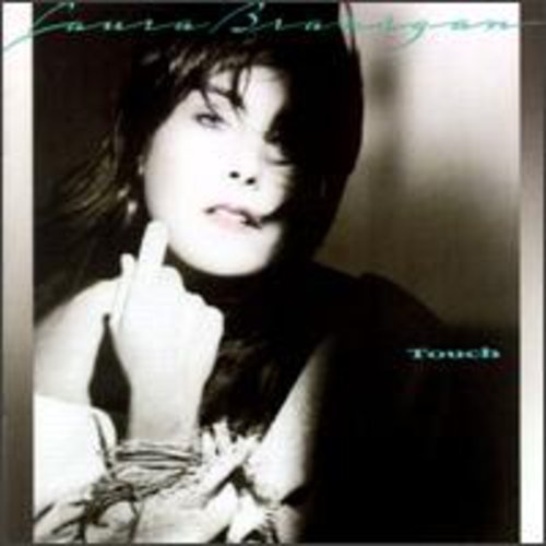 LAURA BRANIGAN - TOUCH