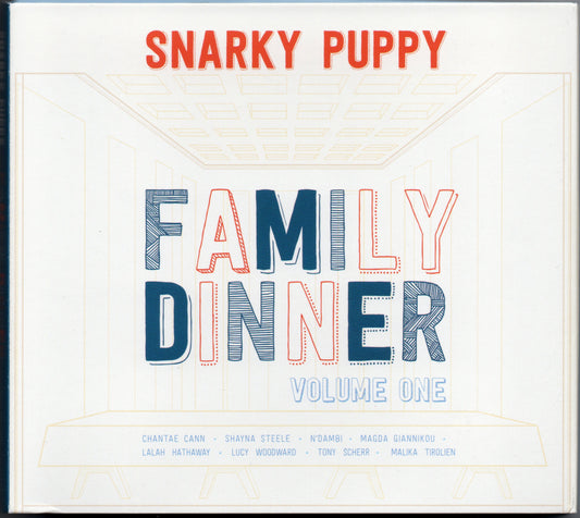 SNARKY PUPPY  - FAMILY DINNER: VOLUME ONE