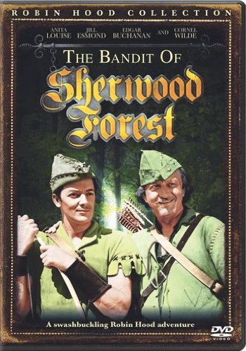 THE BANDIT OF SHERWOOD FOREST