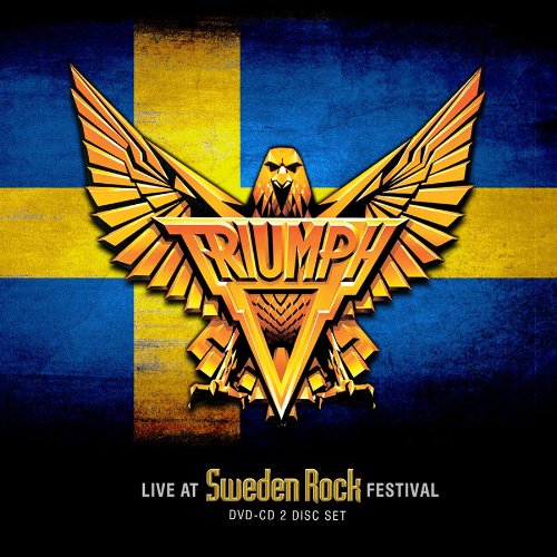 TRIUMPH - LIVE AT SWEDEN ROCK FEST 2008