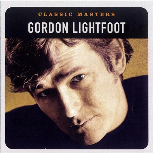 GORDON LIGHTFOOT - CLASSIC MASTERS