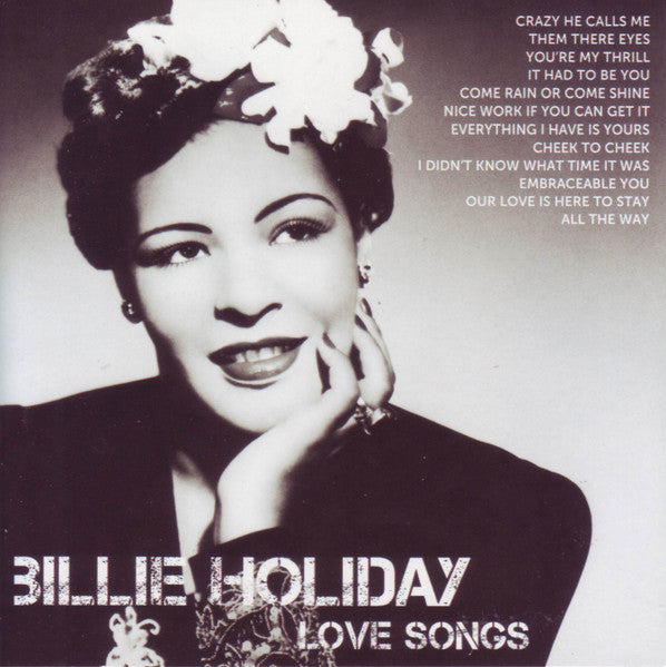 HOLIDAY, BILLIE  - ICON: LOVE SONGS