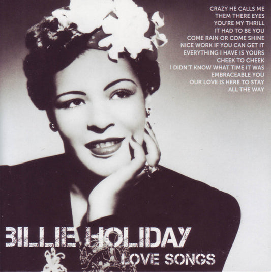 HOLIDAY, BILLIE  - ICON: LOVE SONGS