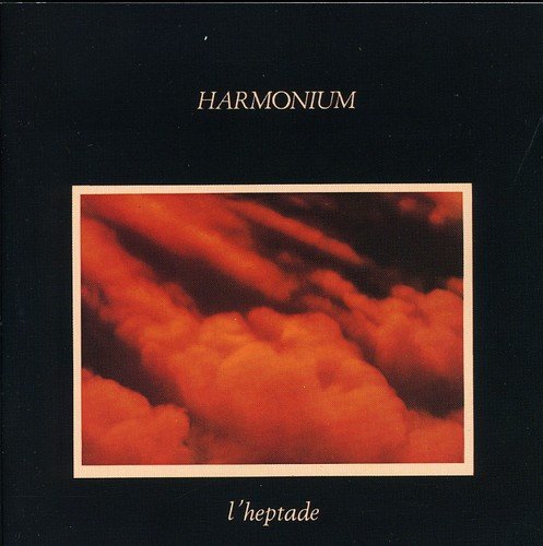 HARMONIUM - L'HEPTADE