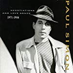 PAUL SIMON - NEGOTIATIONS & LOVE SONGS