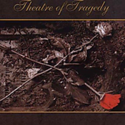 THEATRE OF TRAGEDY - THEATRE OF TRAGEDY