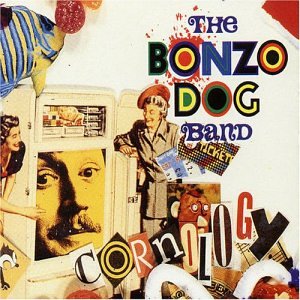 BONZO DOG BAND - CORNOLOGY