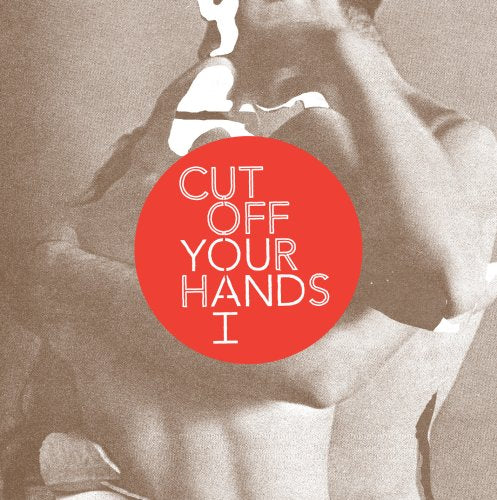 CUT OFF YOUR HANDS - YOU AND