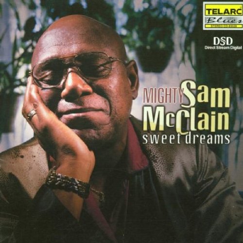 MCCLAIN, SAM MIGHTY - SWEET DREAMS