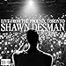 SHAWN DESMAN - LIVE FROM THE PHOENIX TORONTO (CD)