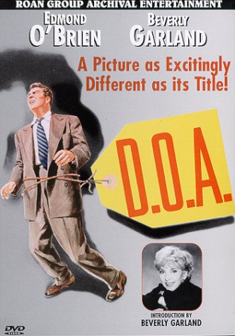 D.O.A. (MOVIE)  - DVD-1949-EDMOND O'BRIEN-ROAN GROUP ARCHI