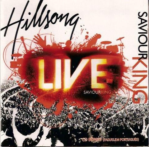 HILLSONG  - LIVE: SAVIOUR KING