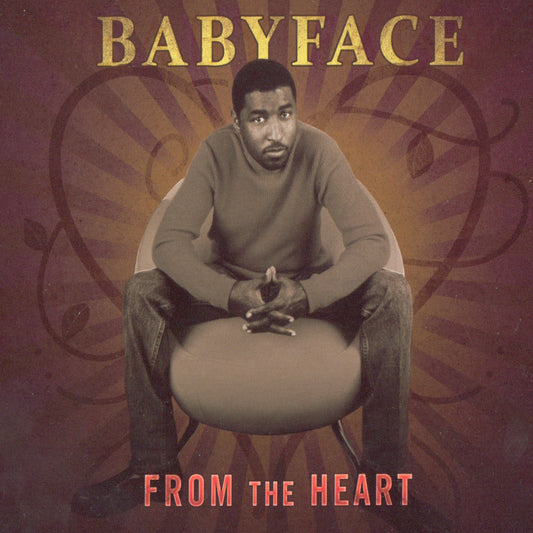 BABYFACE  - FROM THE HEART