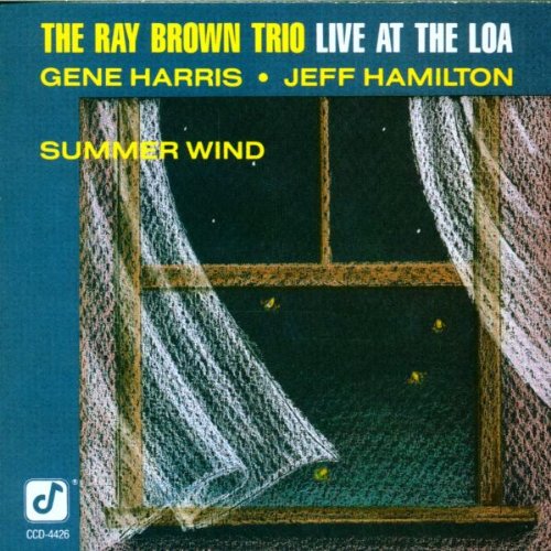 BROWN, RAY TRIO - LIVE AT THE LOA-SUMMER WIND