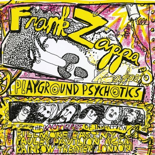 ZAPPA, FRANK - PLAYGROUND PSYCHOTICS (2CD)