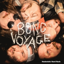 BONG VOYAGE - HEDONISTIC HARD ROCK [CD]