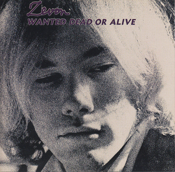 ZEVON, WARREN  - WANTED DEAD OR ALIVE/A LEAF...