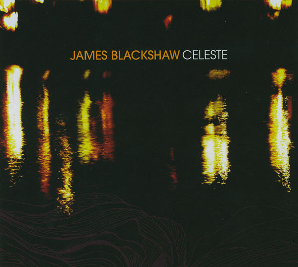 BLACKSHAW, JAMES  - CELESTE