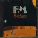 FM (ROCK) - RETROACTIVE: FM ARCHIVES, VOL. 1